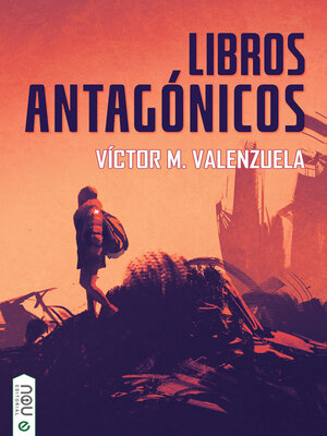 cover image of Libros antagónicos